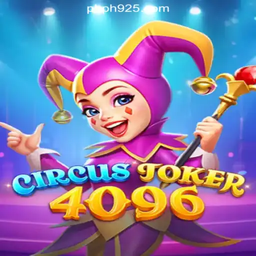 Discover the Exciting World of CircusJoker4096 at PH925.COM Online Casino Philippines